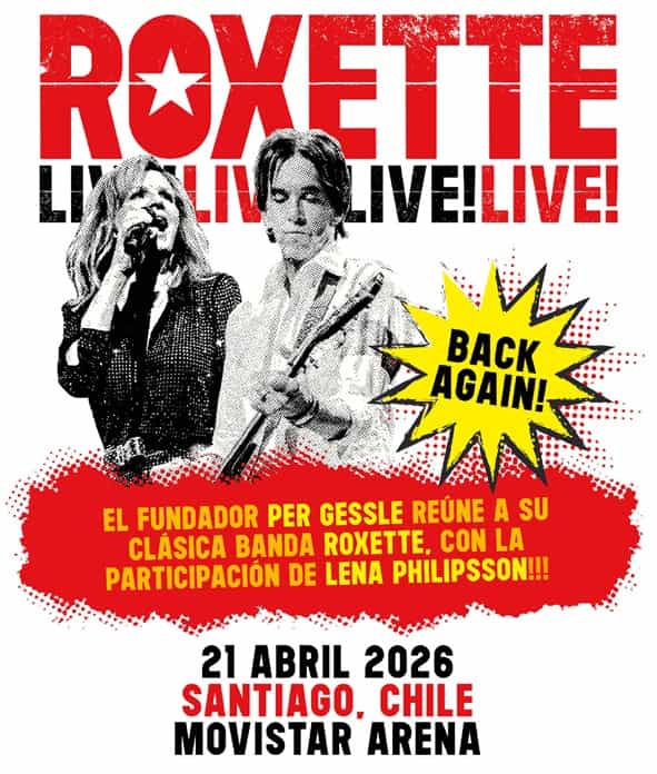 Roxette regresa a Chile en 2026: un concierto histórico en el Movistar Arena